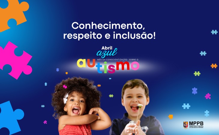 “Abril Azul”: MPPB faz campanha sobre  direitos da pessoa com TEA