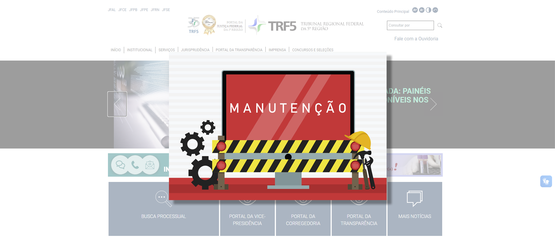 Parada programada: Portal TRF5 e Intranet ficarão indisponíveis na próxima quarta-feira (28/05) 
		Última atualização:  26/05/2025 às 17:43:00
