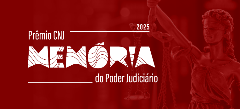 CNJ promove webinário com vencedores da categoria Trabalho Acadêmico do Prêmio Memória 
		Última atualização:  13/08/2025 às 11:50:00