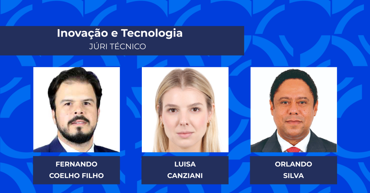 Melhores em Inovação e Tecnologia são escolhidos pelo júri técnico