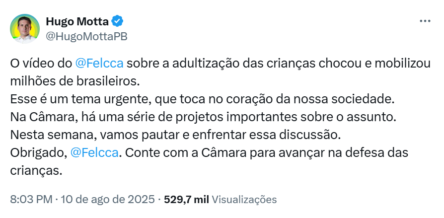 Publicação do presidente da Câmara, Hugo Motta. 