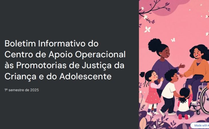CAO Criança e Adolescente lança boletim com atualizações legais e jurisprudenciais
