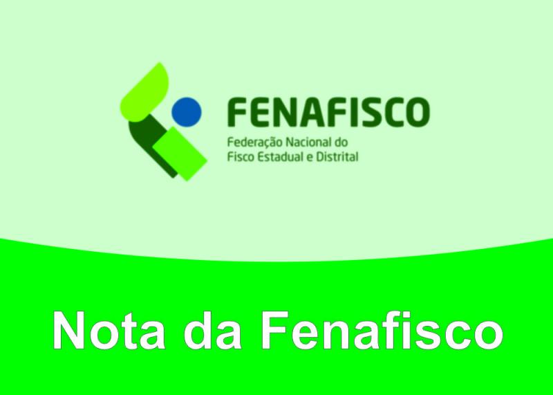 MANIFESTAÇÃO OFICIAL DA FENAFISCO | Contra a tentativa de intimidação sindical no Estado da Paraíba