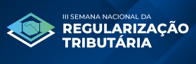 CNJ promove III Semana Nacional de Regularização Tributária  
		Última atualização:  13/05/2026 às 14:52:00