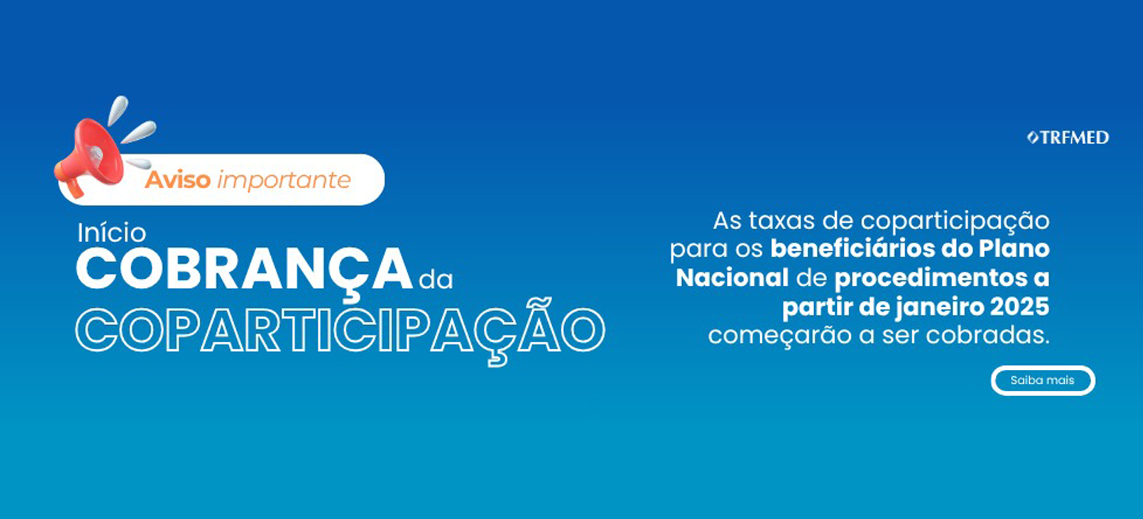 TRFMED anuncia retomada da cobrança de coparticipação de forma gradual e com medidas de proteção financeira ao beneficiário
Última atualização: 11/06/2026 às 14:17:00